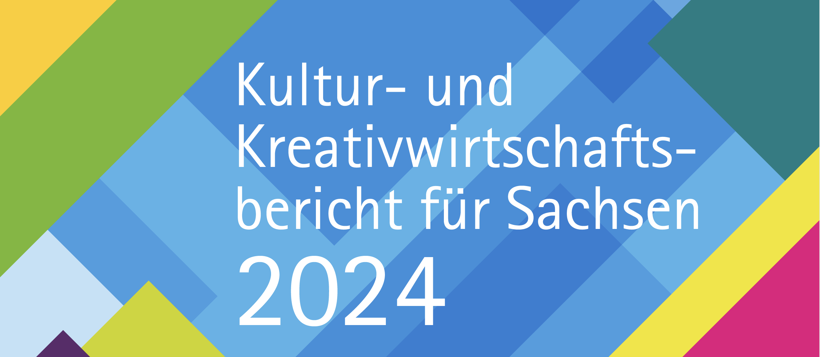 Kultur- und Kreativwirtschaftsbericht 2024 für Sachsen